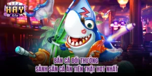 bắn cá đổi thưởng