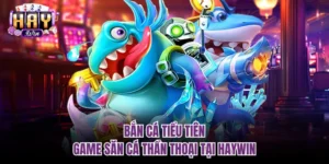 bắn cá tiểu tiên